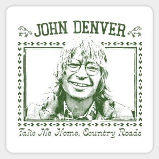 John Denver / Take Me Home, Country Roads Sticker